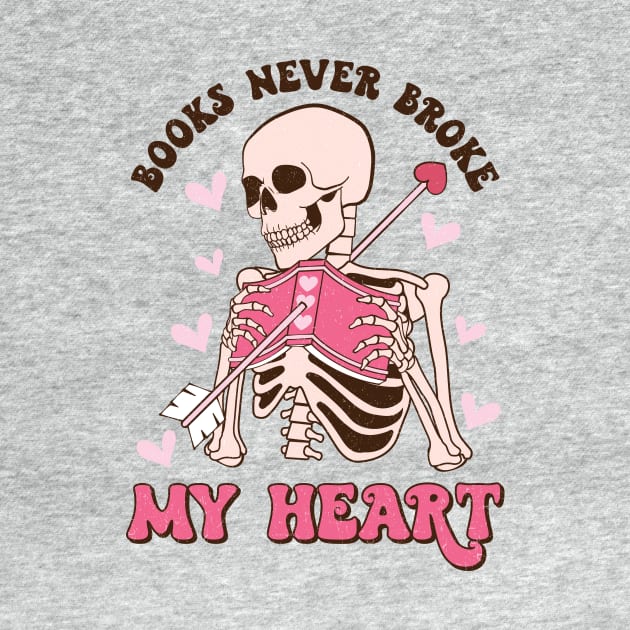 Books Never Broke My Heart Funny Skeleton by Nessanya